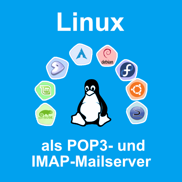 Linux als POP3- und IMAP-Mailserver