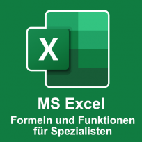 MS Excel Formeln und Funktionen für Spezialisten