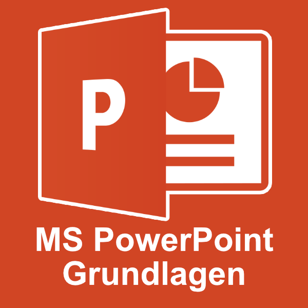 PowerPoint Grundlagen