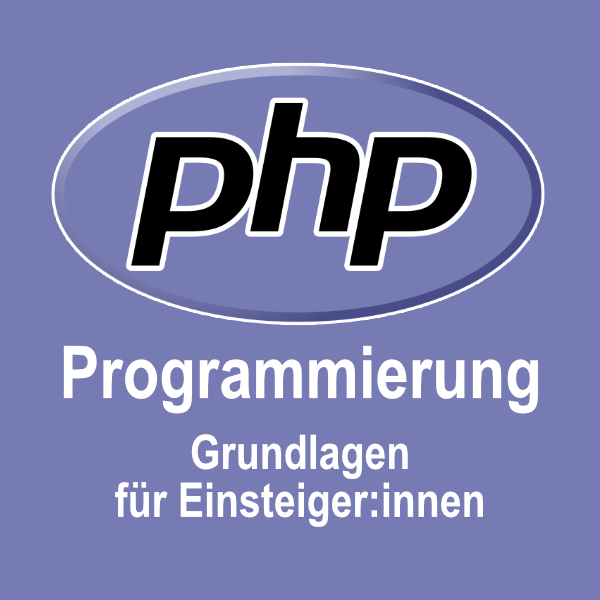 PHP Programmierung Grundlagen