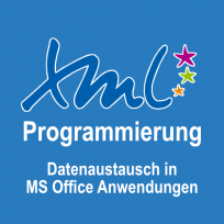 XML Programmierung - Datenaustausch in MS Office Anwendungen