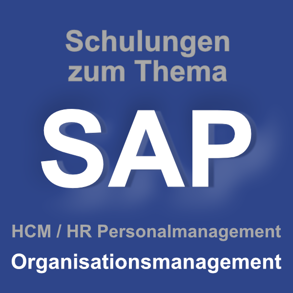 SAP HCM Organisationsmanagement (HR)